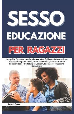 Book cover for Sesso Formazione Scolastica Per Ragazzi Giovani