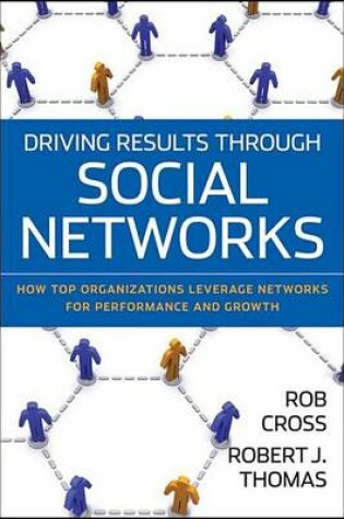 Cover of Driving Results Through Social Networks
