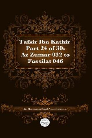 Cover of Tafsir Ibn Kathir Part 24 of 30
