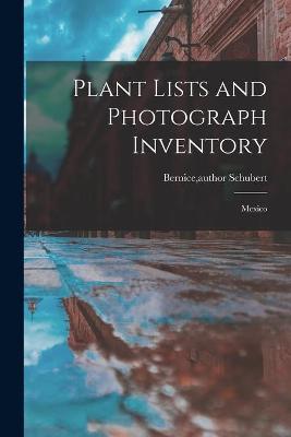 Book cover for Plant Lists and Photograph Inventory