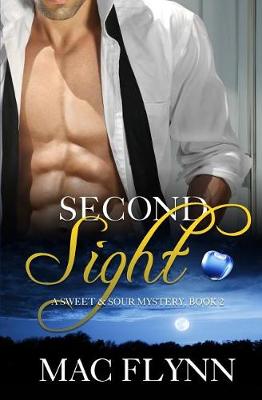 Book cover for Second Sight, A Sweet & Sour Mystery