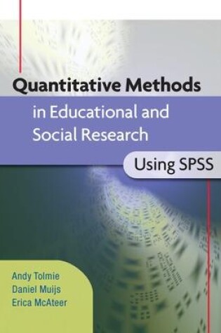 Cover of Quantitative Methods in Educational and Social Research using SPSS