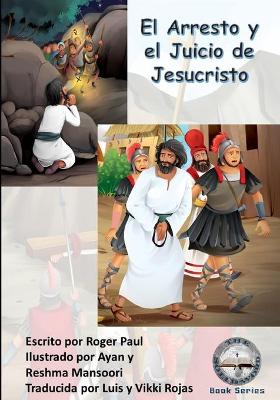 Book cover for El Arresto y el Juicio de Jesucristo