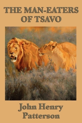 Book cover for The Man-eaters of Tsavo