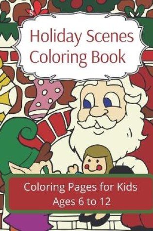 Cover of Holiday Scenes Coloring Book