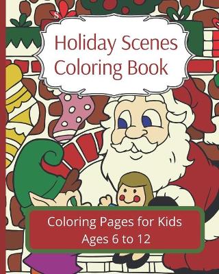 Book cover for Holiday Scenes Coloring Book
