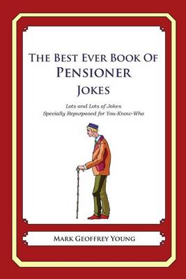 Book cover for The Best Ever Book of Pensioner Jokes