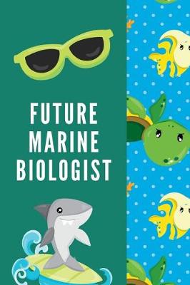 Book cover for Future Marine Biologist