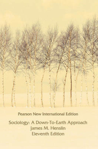 Cover of Sociology:A Down-to-Earth Approach PNIE, plus MyPsychLab without eText