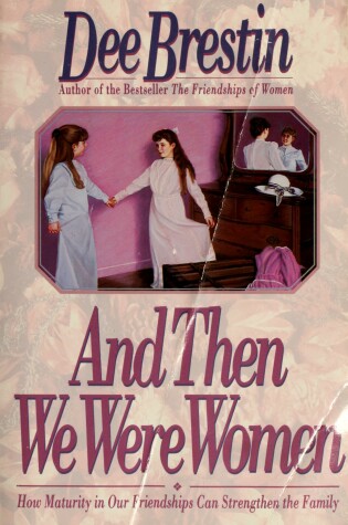 Cover of And Then We Were Women