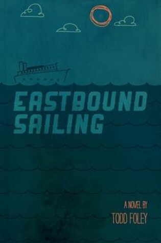 Cover of Eastbound Sailing