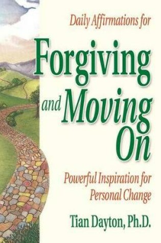 Cover of Daily Affirmations for Forgiving and Moving On