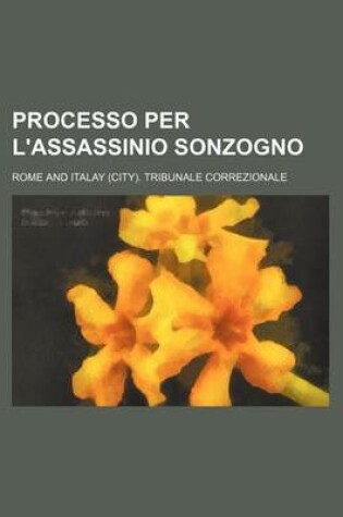 Cover of Processo Per L'Assassinio Sonzogno