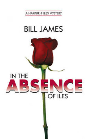 Cover of In the Absence of Iles