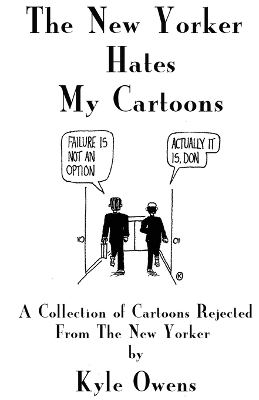 Book cover for The New Yorker Hates My Cartoons
