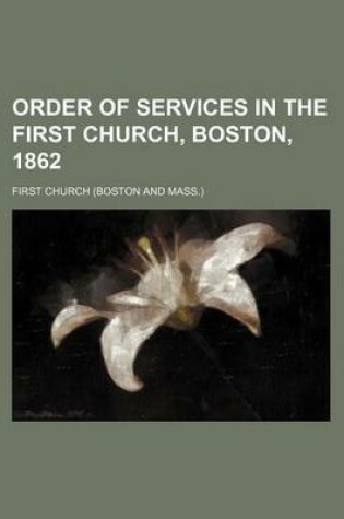 Cover of Order of Services in the First Church, Boston, 1862