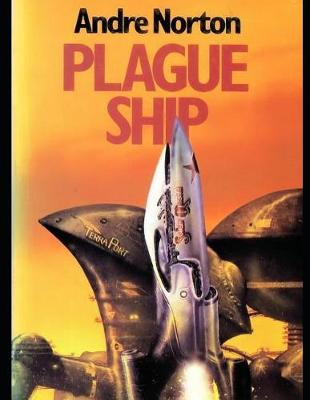 Book cover for Plague Ship (Annotated)