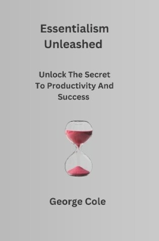 Cover of Essentialism Unleashed