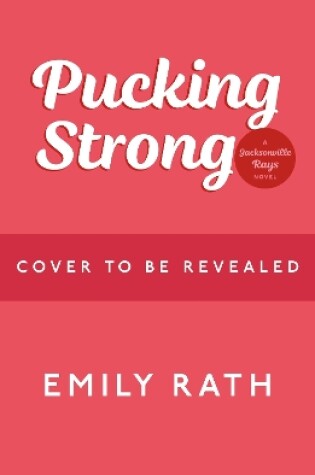 Cover of Pucking Strong