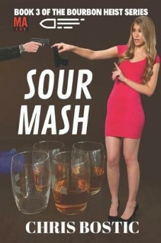 Cover of Sour Mash