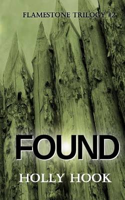 Book cover for Found (#2 Flamestone Trilogy)