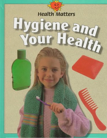 Book cover for Hygiene and Your Health