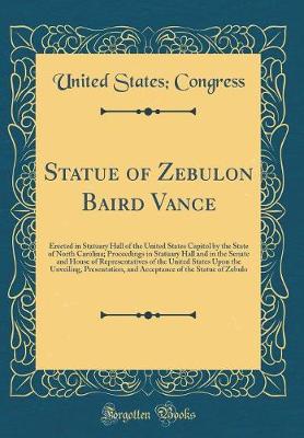 Book cover for Statue of Zebulon Baird Vance