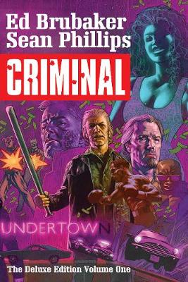 Book cover for Criminal Deluxe Edition Volume 1