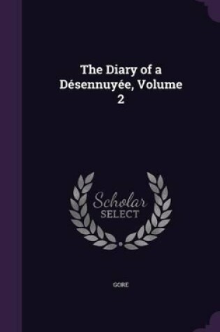 Cover of The Diary of a Désennuyée, Volume 2