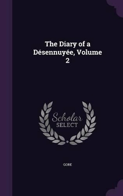 Book cover for The Diary of a Désennuyée, Volume 2