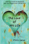 Book cover for The Love of His Life