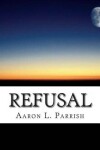 Book cover for Refusal