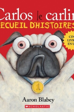 Cover of Carlos Le Carlin: Recueil d'Histoires