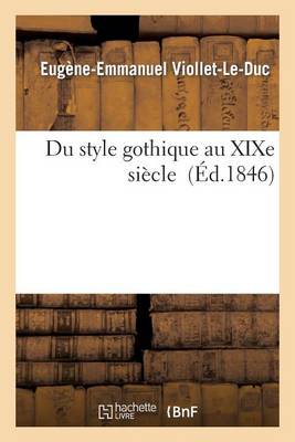 Cover of Du Style Gothique Au Xixe Siecle