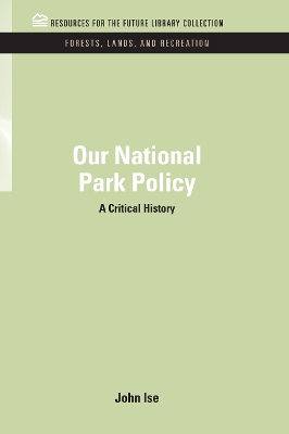 Book cover for Our National Park Policy