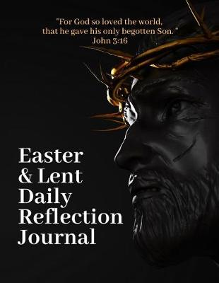 Book cover for Easter and Lent Daily Reflection Journal