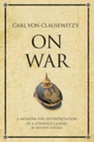 Cover of Carl Von Clausewitz's on War