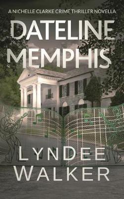 Book cover for Dateline Memphis
