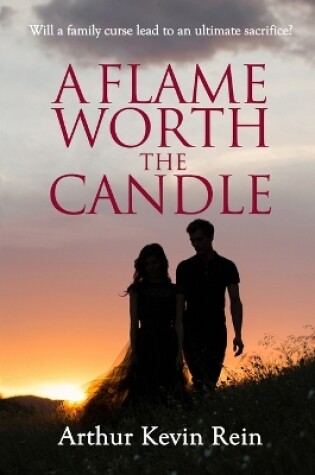 Cover of A Flame Worth the Candle