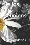 Book cover for Hellos and Reunions