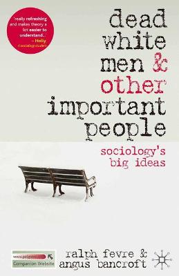 Book cover for Dead White Men and Other Important People