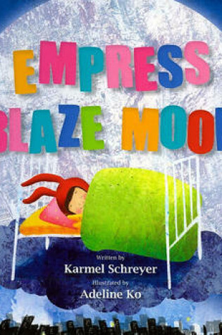 Cover of Empress Blaze Moon