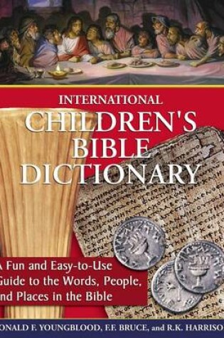 Cover of International Children's Bible Dictionary
