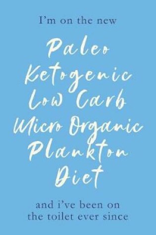 Cover of I'm on the New Paleo Diet