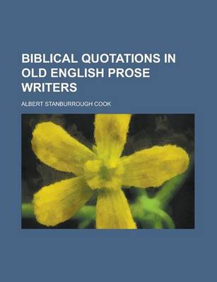 Book cover for Biblical Quotations in Old English Prose Writers