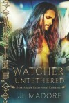 Book cover for Watcher Untethered