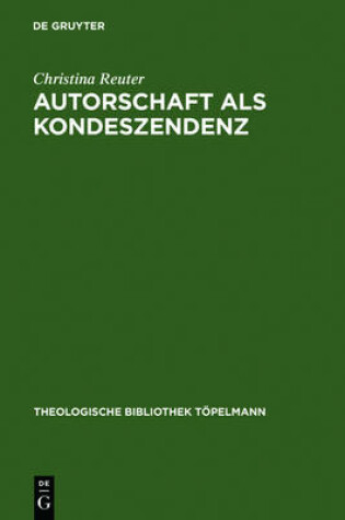 Cover of Autorschaft als Kondeszendenz