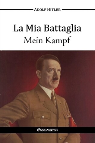 Cover of La Mia Battaglia - Mein Kampf