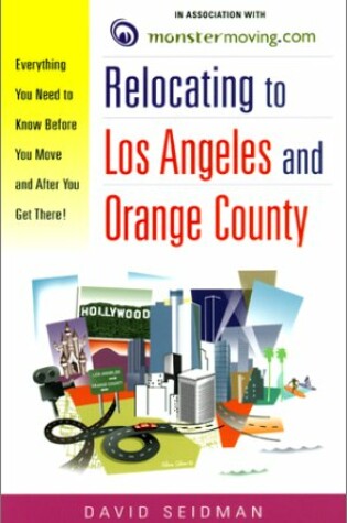 Cover of Relocating to Los Angeles and Orange County