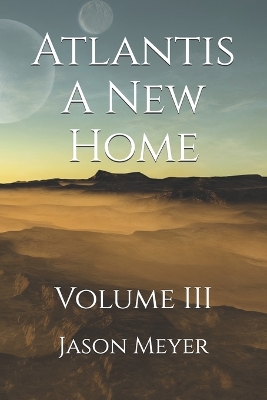 Cover of Atlantis A New Home